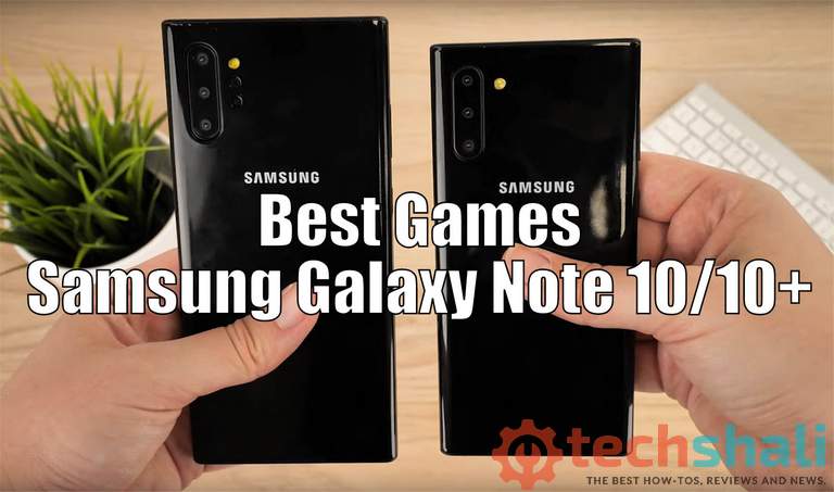 Best Offline Games for Samsung Galaxy Note 10 and Note 10 Plus