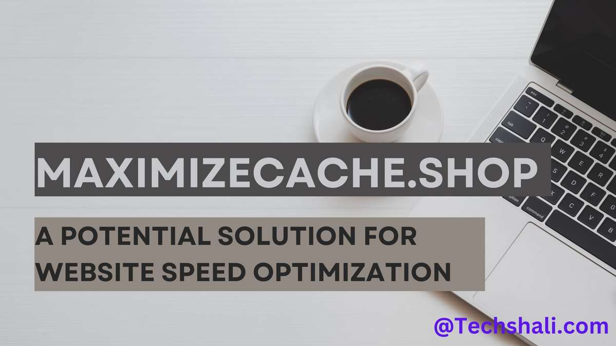 MaximizeCache.shop