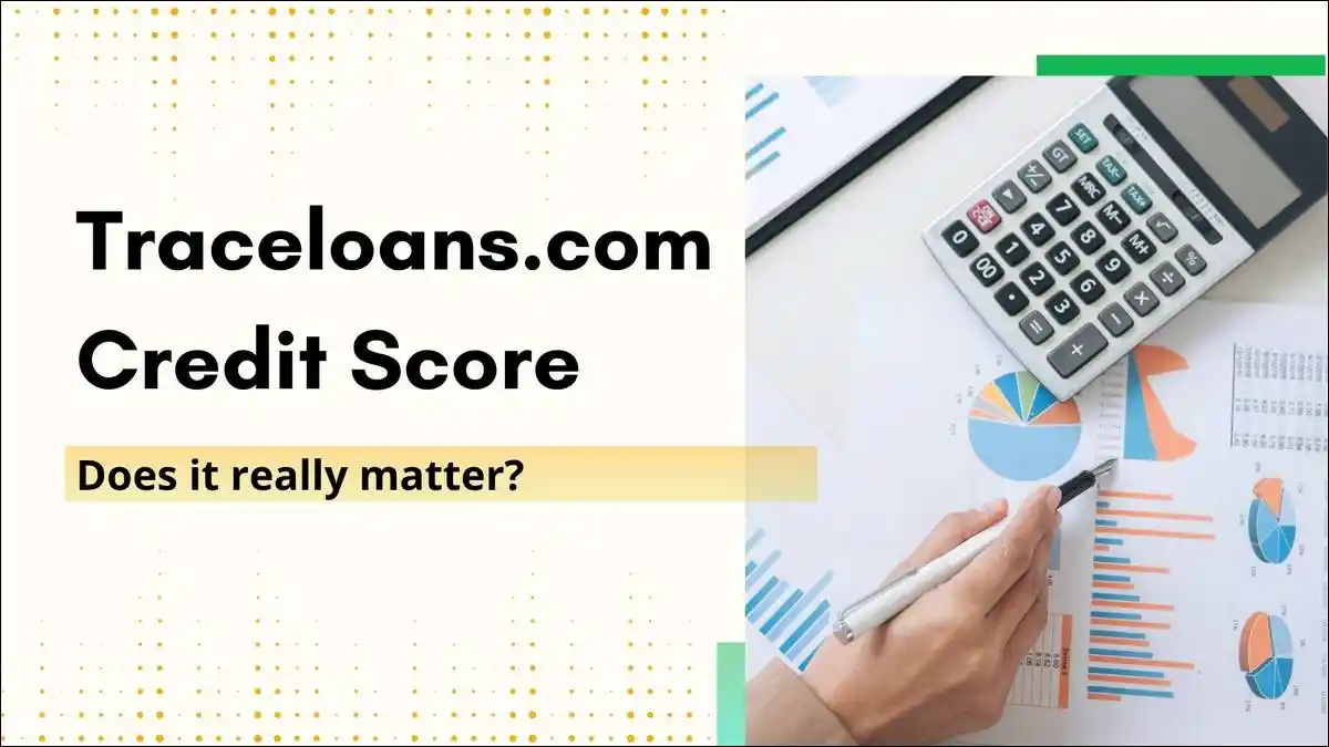Traceloans.com credit score