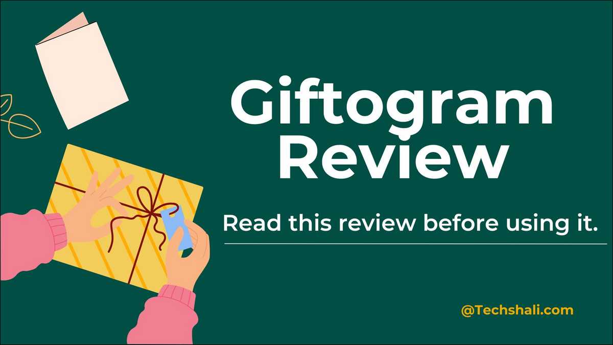 Giftogram Review: It offers digital corporate gifting options to send gift cards to employees, customers, or partners. Learn more!