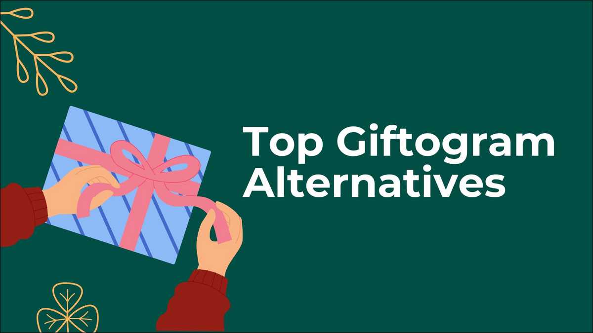 Here's a list of top Giftogram Alternatives you should consider too!