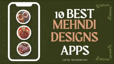 Here's a list of 10 Best Mehndi Design Apps for Android and iPhone in 2026