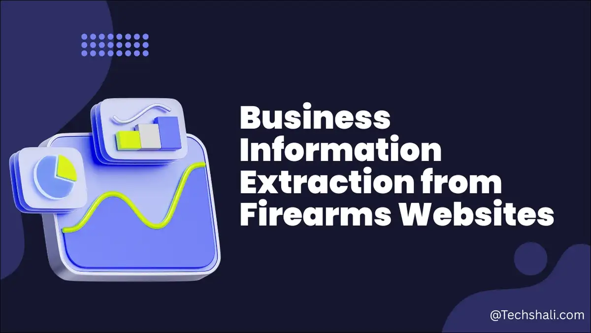 business information extraction firearms website analysis
